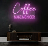 Coffee Make Me Nicer Neon Sign Custom Coffee Lover LED Light Home Office Decor Coffee Bar Wall Art Café Aesthetic Sign