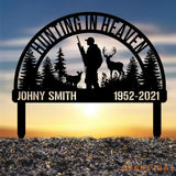 Custom Deer Hunting Memorial Stake Personalized Hunting Memorial Plaque Loss of Loved One Hunter Loss Grave Marker Dad