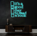 Custom It’s A Good Day To Read Book Neon Sign - LED Wall Art for Book Lovers - Perfect Decor for Libraries Study Rooms