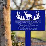 Custom Memorial Hunting Sign – Personalized Metal Grave Marker for Hunters – ’Gone Hunting in Heaven’ Outdoor Tribute