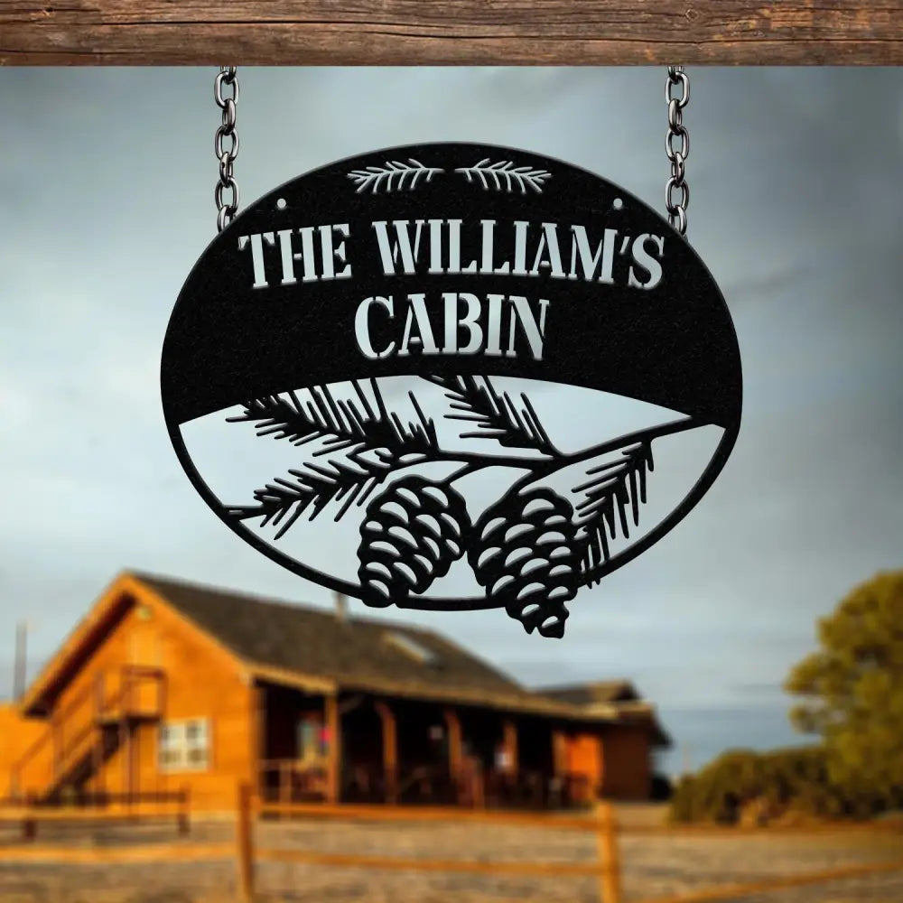 Custom Metal Hanging Pinecone Cabin Sign Custom Family Name Sign Last Name Sign Outdoor Cabin Entry Welcome Sign