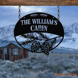 Custom Metal Hanging Pinecone Cabin Sign Custom Family Name Sign Last Name Sign Outdoor Cabin Entry Welcome Sign