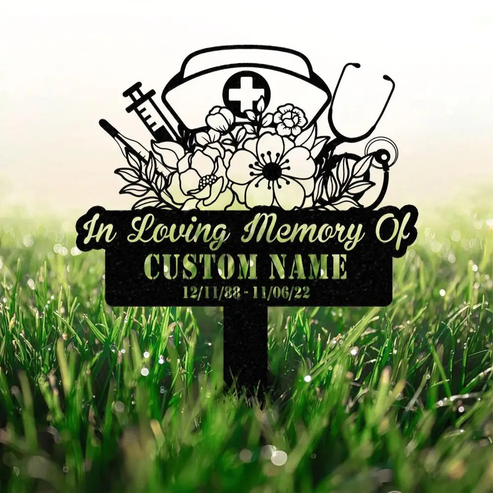 Custom Nurse Memorial Stake Hospital Stake Metal Sign Personalized Clinic Outdoor Stake Medical Garden Stake Physic