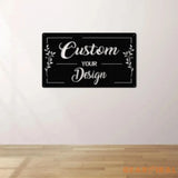 Custom Sign-Your Custom Text Metal Sign-Your Logo Here Sign-Metal Sign Custom-Your Text Here Sign-Custom Design