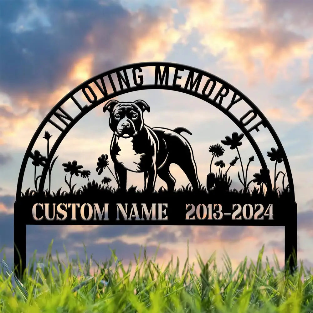 Custom Staffordshire Bull Terrier Memorial Metal Stake - Personalized Pet Grave Marker Remembrance Sign Sympathy Gift