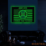 Custom Stronger Than Yesterday Gym US Flag Metal Sign Powerlifting Metal Wall Art Personalized Home Gym Sign Fitness