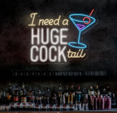 I Need A Huge Cook Tail Neon Sign Custom Bar Club Neon Signs Neon Sign Home Bar Decor Bar Decoration Neon Lights Humor