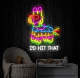 I’d Hit That Pinata LED Sign - Fun Pinata Neon Light Festival Room Decor Fiesta Party LED Wall Art Colorful Neon Sign