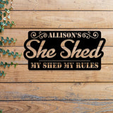 Custom Name My Shed My Rules Sign, Personalized She Shed Gift Idea, Women Cave Wall Decor, Garden Sign, Custom Gift for Wife