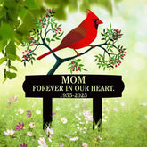 Cardinal Memorial Garden Stake for Mom, Forever in Our Heart Sign with Dates, Custom Outdoor Remembrance Yard Decor
