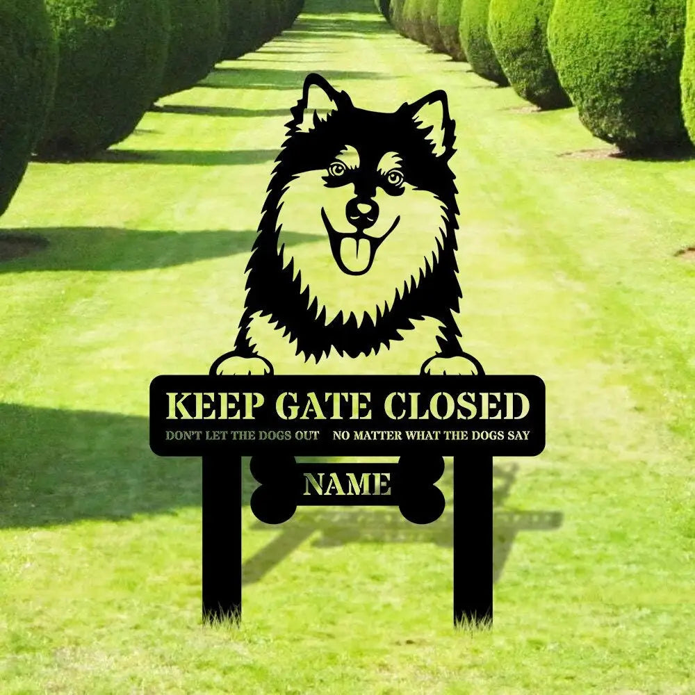 Keep The Gate Close Metal Garden Stake Dog Garden Decor Personalize Dog Metal Sign - Housewarming Dog Lover