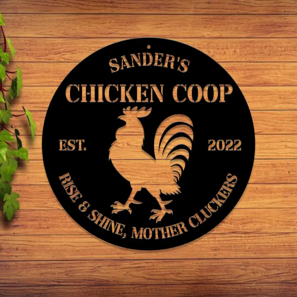 Personalized Chicken Coop Sign Hen House Sign Metal Chicken Coop Sign Custom Chicken Coop Sign Outdoor Metal Sign Our
