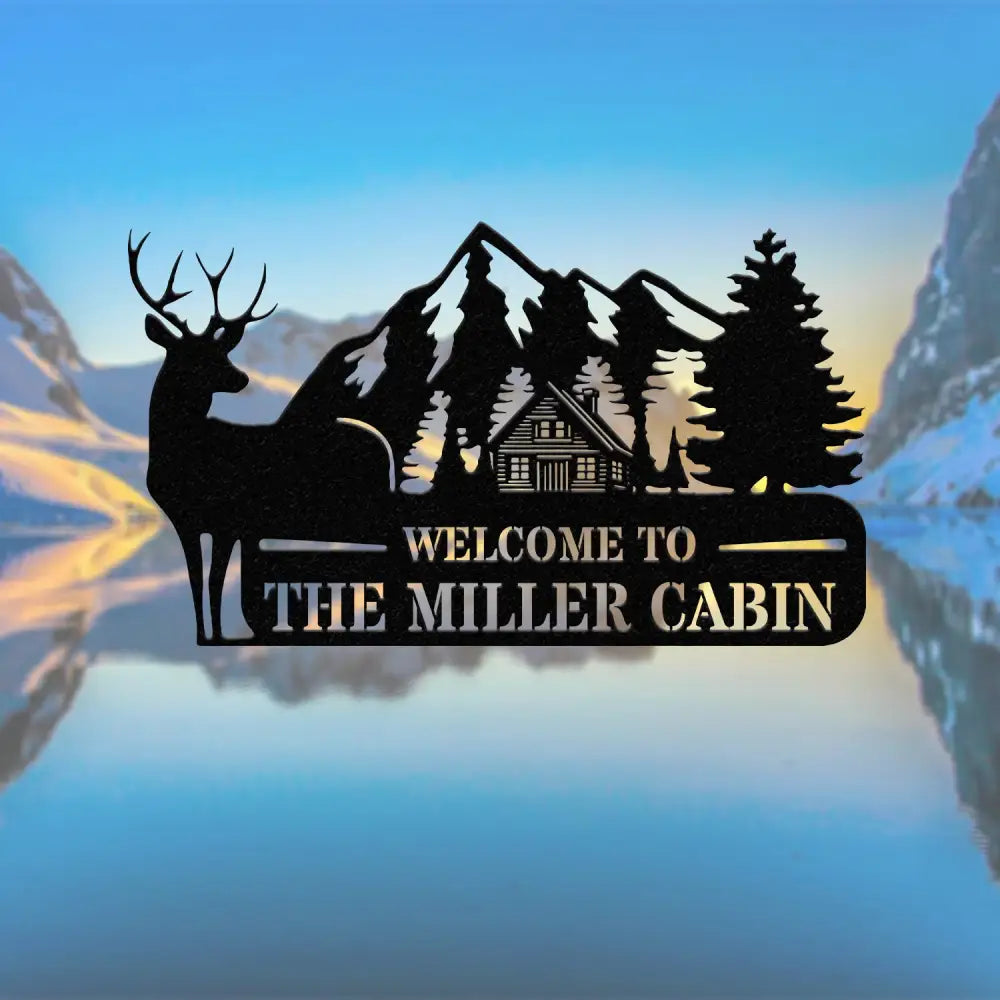 Personalized Welcome To Our Cabin Metal Sign Cabin Sign Family Name Sign Gift For Deer Hunter Cabin Decor Outdoor Sign