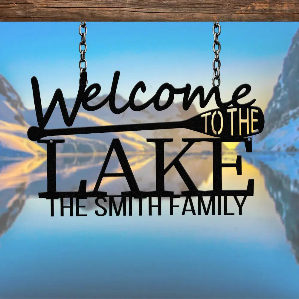 Personalized Welcome to Our Lake House Sign Metal Lake House Sign Lake Name Family Name Sign for Lake House