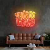 This Is Love LED Neon Sign Light Pop Art