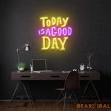 Today Is A Good Day Led Neon Acrylic Artwork
