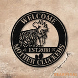 Welcome Mother Cluckers Wall Art LED Light Welcome Metal Sign Outdoor Sign Farmhouse Gift - Gearviral