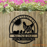 Welcome To Sunrise Hen House Sign Personalized Chicken Farm Sign Family Name Metal Sign for Farm House Our Little Coop