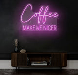 Coffee Make Me Nicer Neon Sign, Custom Coffee Lover LED Light, Home Office Decor, Coffee Bar Wall Art, Café Aesthetic Sign