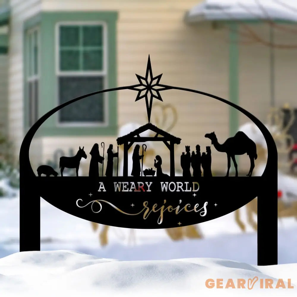 A Weary World Rejoices Sign Outdoor Nativity Metal Yard Stake Oval Manger Scene Sign Holiday Decor Merry Christmas Sign
