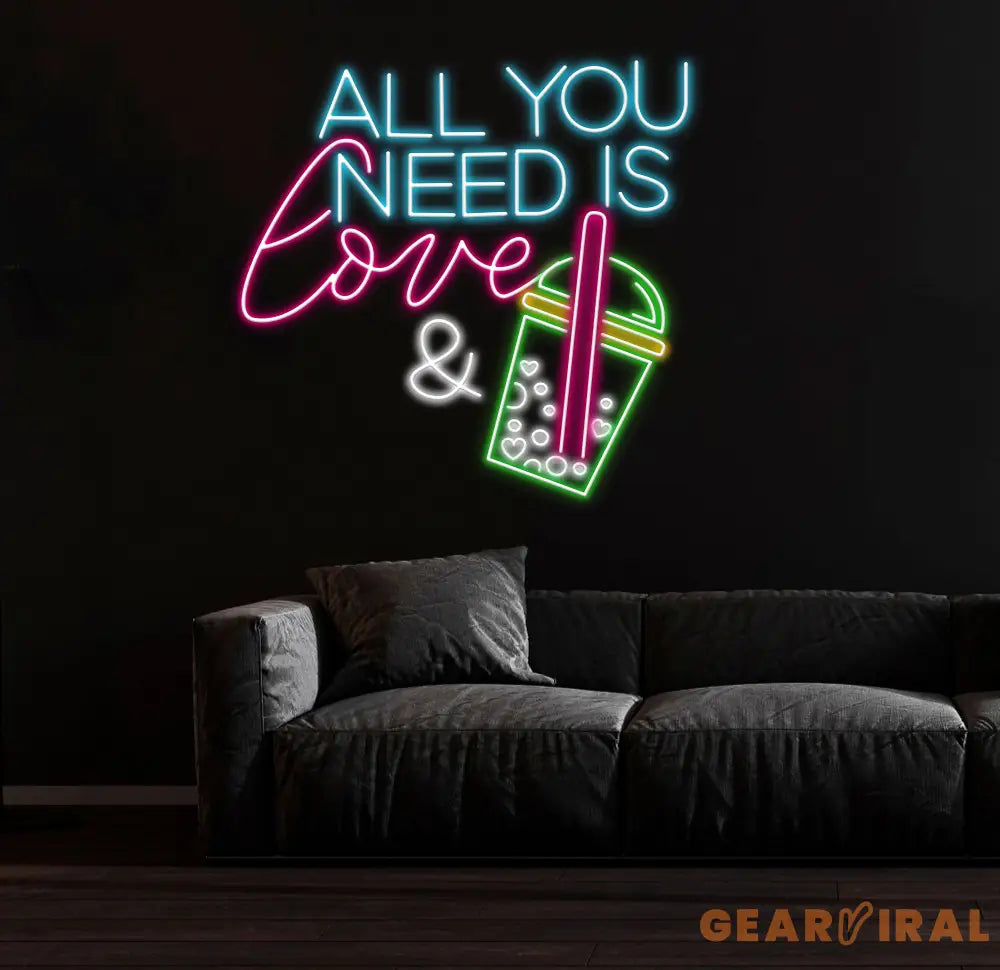 All You Need Is Love & Bubble Tea Neon Sign Custom Boba Tea Milk Tea LED Neon Light Drinks Coffee Bar Shop Home Wall