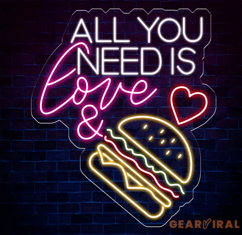 All You Need Is Love & Burger Neon Sign Custom Hamburger Fast Food LED Neon Sign Night Light Home Wall Decor Restaurant