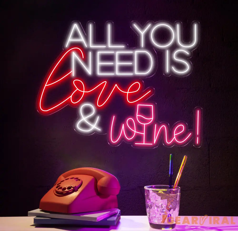 All You Need Is Love & Wine Neon Bar Sign Custom Bar Club Neon Signs Neon Sign Home Bar Decor Bar Decoration Neon