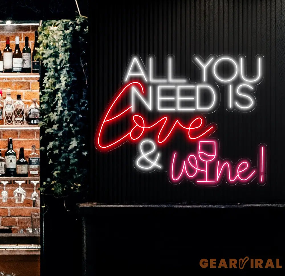 All You Need Is Love & Wine Neon Bar Sign Custom Bar Club Neon Signs Neon Sign Home Bar Decor Bar Decoration Neon