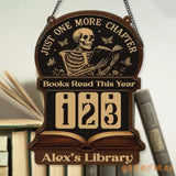 Books Read This Year Tracker – Gothic Skeleton Reading Sign, Just One More Chapter Library Counter, Spooky Book Lover Gift, Book Funny Quote