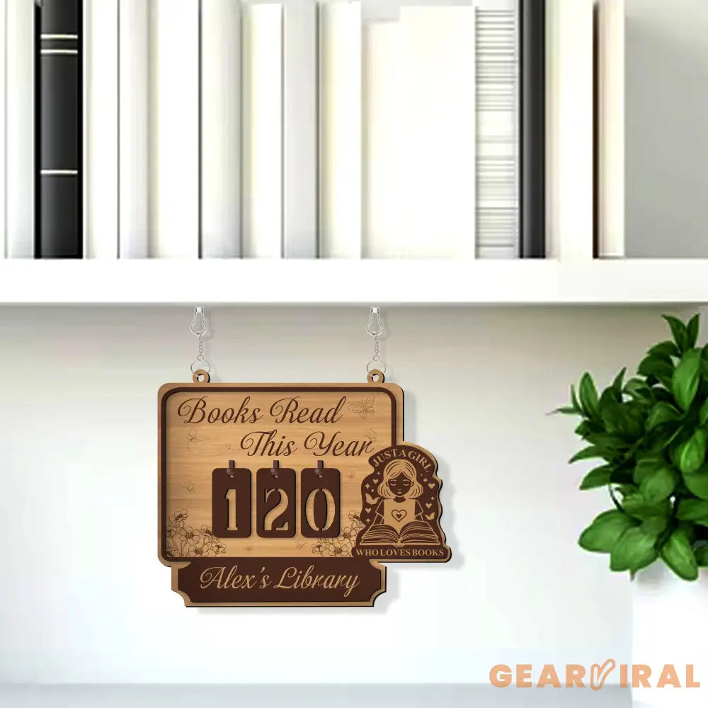 Books Read This Year Tracker – “Just a Girl Who Loves Books” Quote, Book Tracker, Bookshelf Decor, Book End, Reader Gift, Book Lover