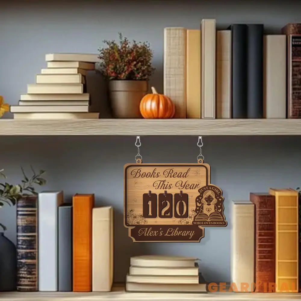 Books Read This Year Tracker – “Just a Girl Who Loves Books” Quote, Book Tracker, Bookshelf Decor, Book End, Reader Gift, Book Lover
