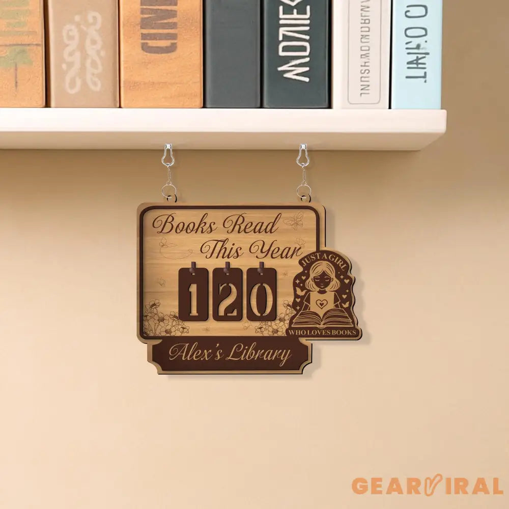 Books Read This Year Tracker – “Just a Girl Who Loves Books” Quote, Book Tracker, Bookshelf Decor, Book End, Reader Gift, Book Lover