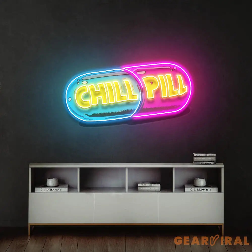 Chill Pill Led Neon Acrylic Artwork