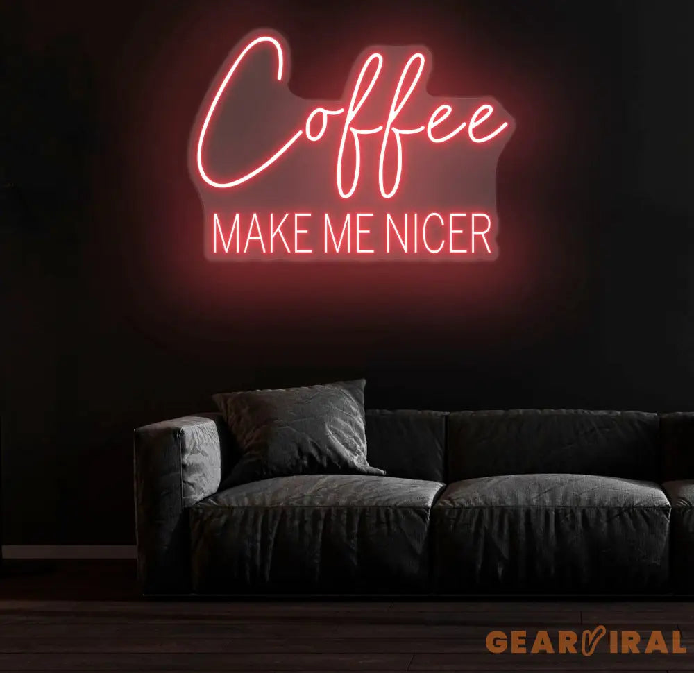 Coffee Make Me Nicer Neon Sign Custom Coffee Lover LED Light Home Office Decor Coffee Bar Wall Art Café Aesthetic Sign