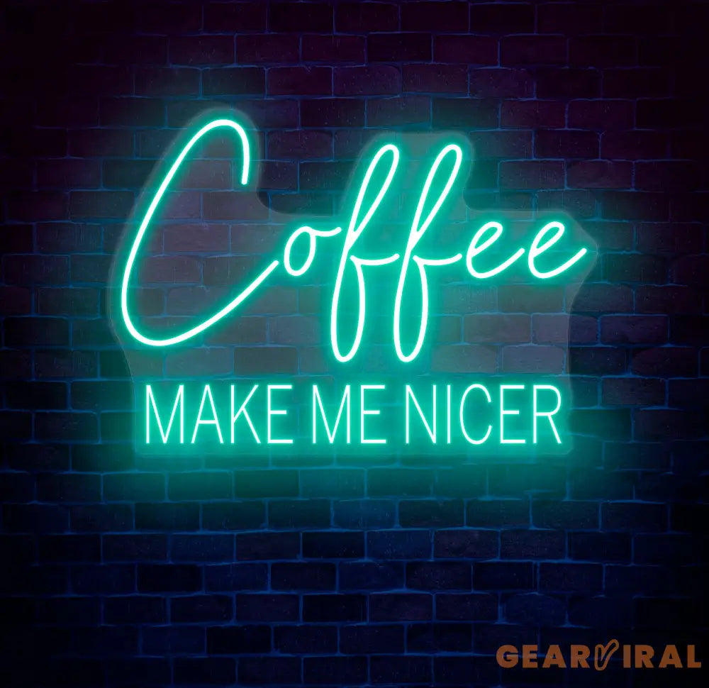 Coffee Make Me Nicer Neon Sign Custom Coffee Lover LED Light Home Office Decor Coffee Bar Wall Art Café Aesthetic Sign