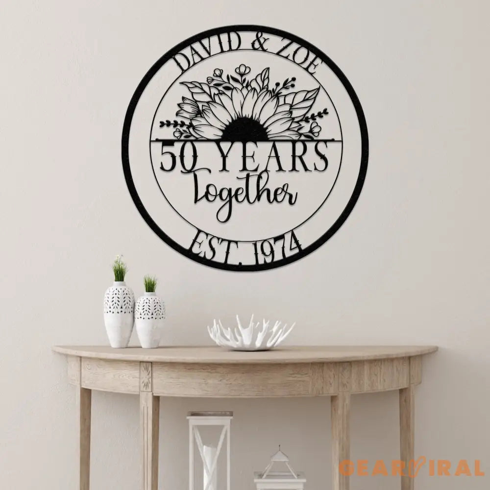 Custom 50 Years Together Floral Metal Sign Personalized Last Name Monogram Anniversary Gift Wedding Metal Sign