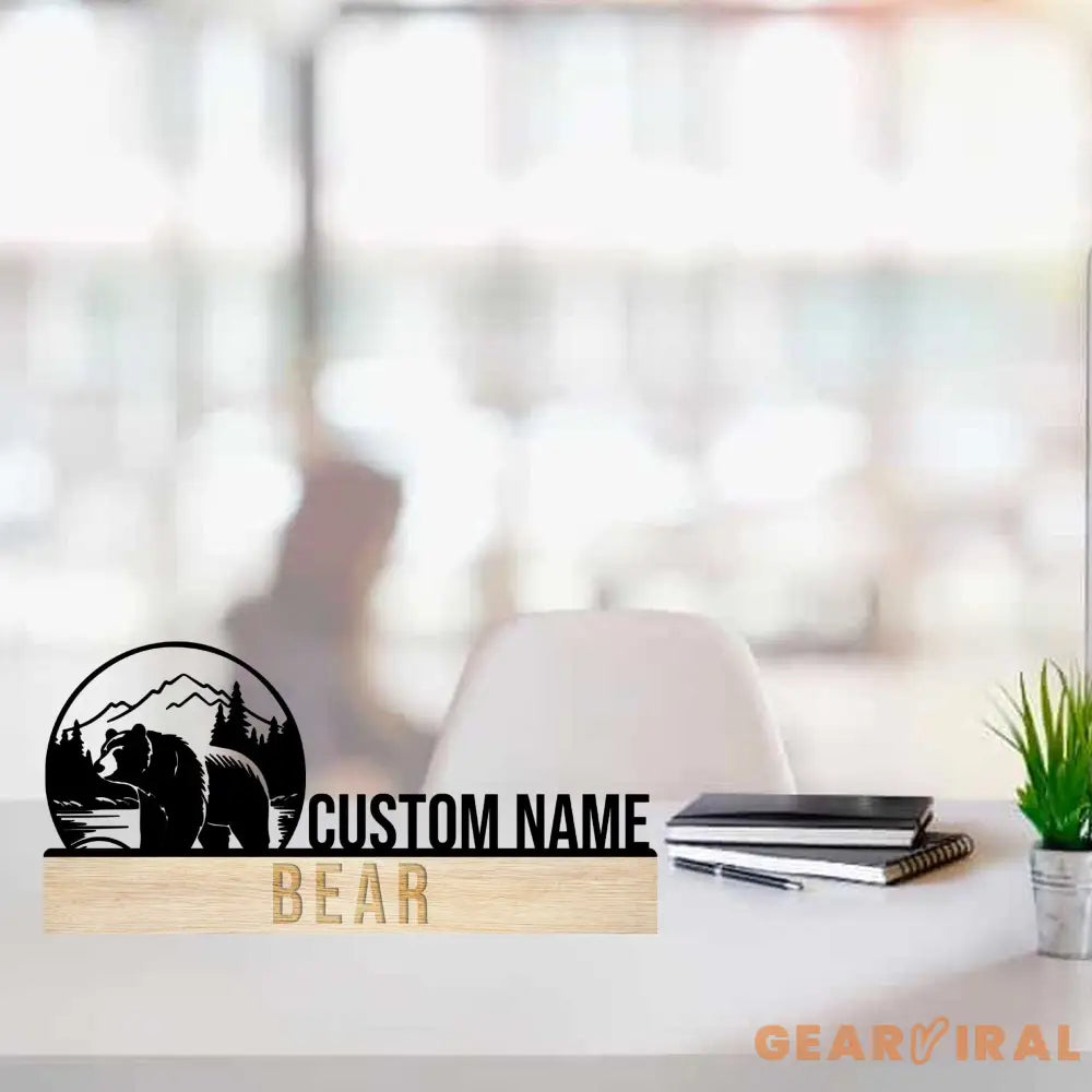 Custom Bear Desk Name Plate - Bear Animal Metal Nameplate For Desk - Desk Nameplate - Office Decor | GearViral