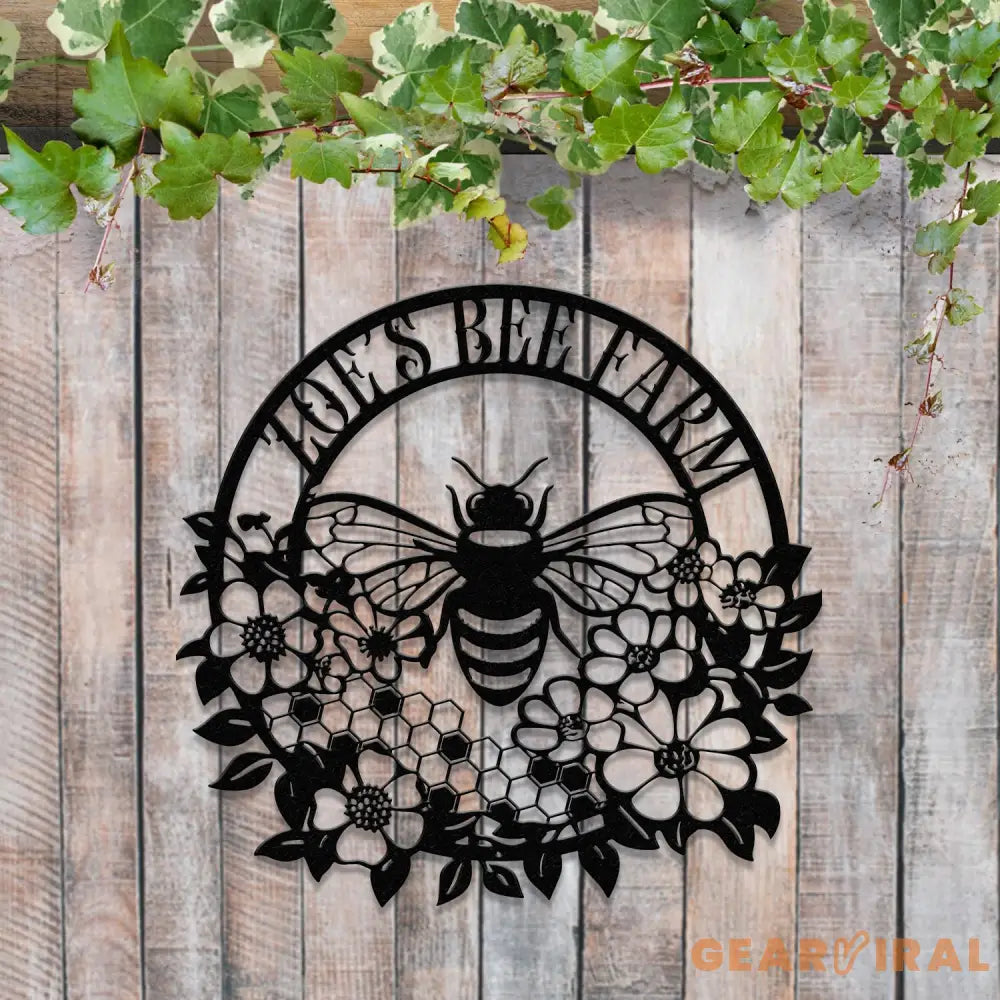 Custom Bee Farm Sign Bee Metal Sign Honey Bee Garden Decor Flower Bee Garden Art Florists Gift Bee Yard Sign Bee Keeper