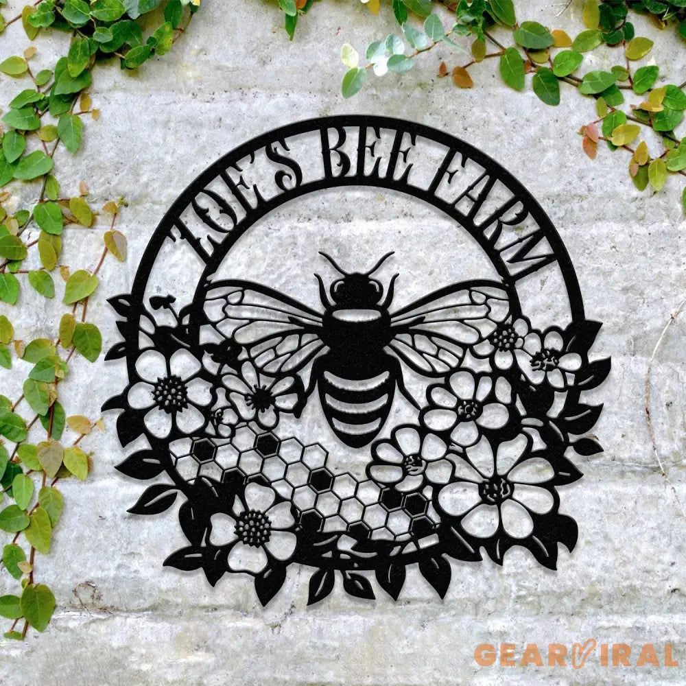 Custom Bee Farm Sign Bee Metal Sign Honey Bee Garden Decor Flower Bee Garden Art Florists Gift Bee Yard Sign Bee Keeper