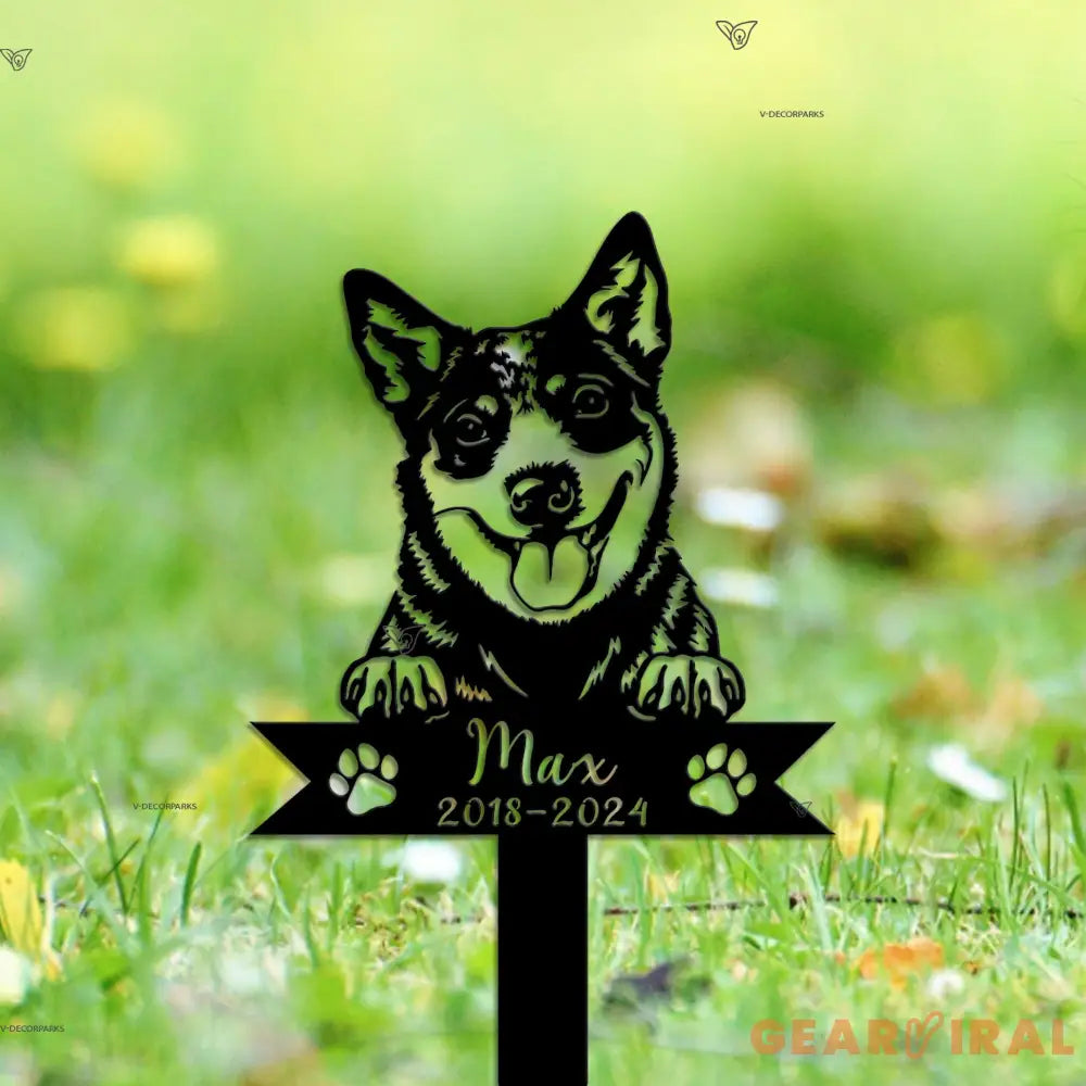 Custom Dog Memorial Metal Sign - Australian Cattle Dog Loss - Pet Grave Markers - Dog Lover | GearViral
