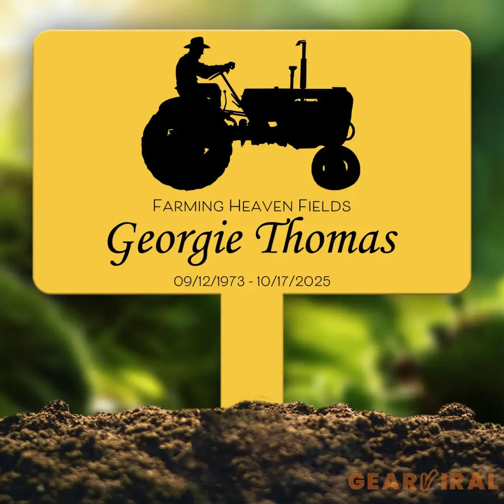 Custom Farmer Memorial Yard Stake – Farming Heaven Fields Tractor Sign – Personalized Outdoor Memorial Plaque for