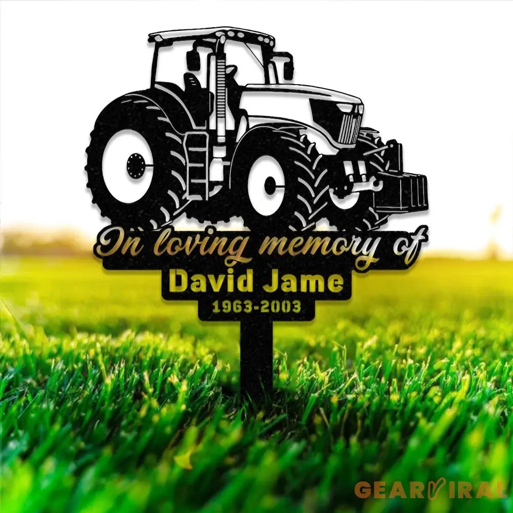 Custom Farming Fields Memorial Metal Stake Farmer Memorial Sign Grave Marker Sympathy Sign Remembrance Stake Tractor