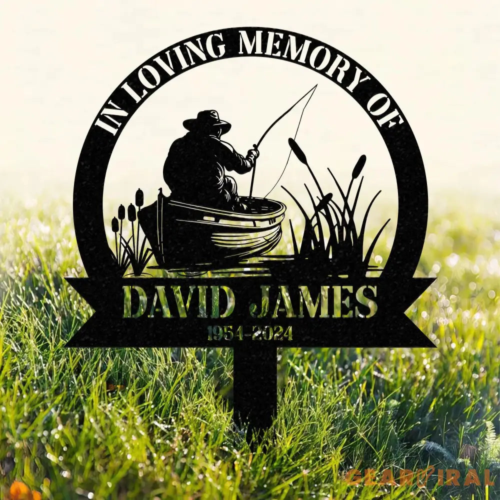 Custom Fishing Heaven Memorial Metal Stake Fisherman Memorial Sign Grave Marker Sympathy Sign Remembrance Stake Fishing