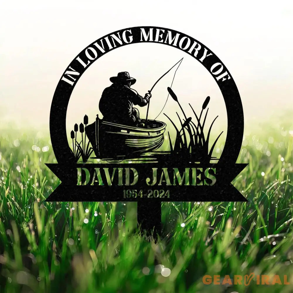 Custom Fishing Heaven Memorial Metal Stake Fisherman Memorial Sign Grave Marker Sympathy Sign Remembrance Stake Fishing