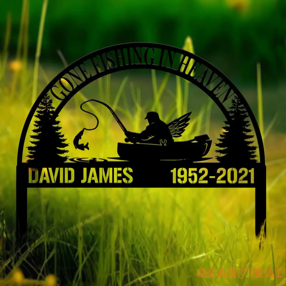 Custom Fishing In Heaven Memorial Plaque Stake Memorial Grave Marker Fisherman Memorial Stake For Grave Fisherman Loss