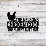 Custom Fluffy Butt Hut Metal Signs Chicken Coop Sign Personalized Chicken Farm Sign Farm Coop Sign Family Name Chicken