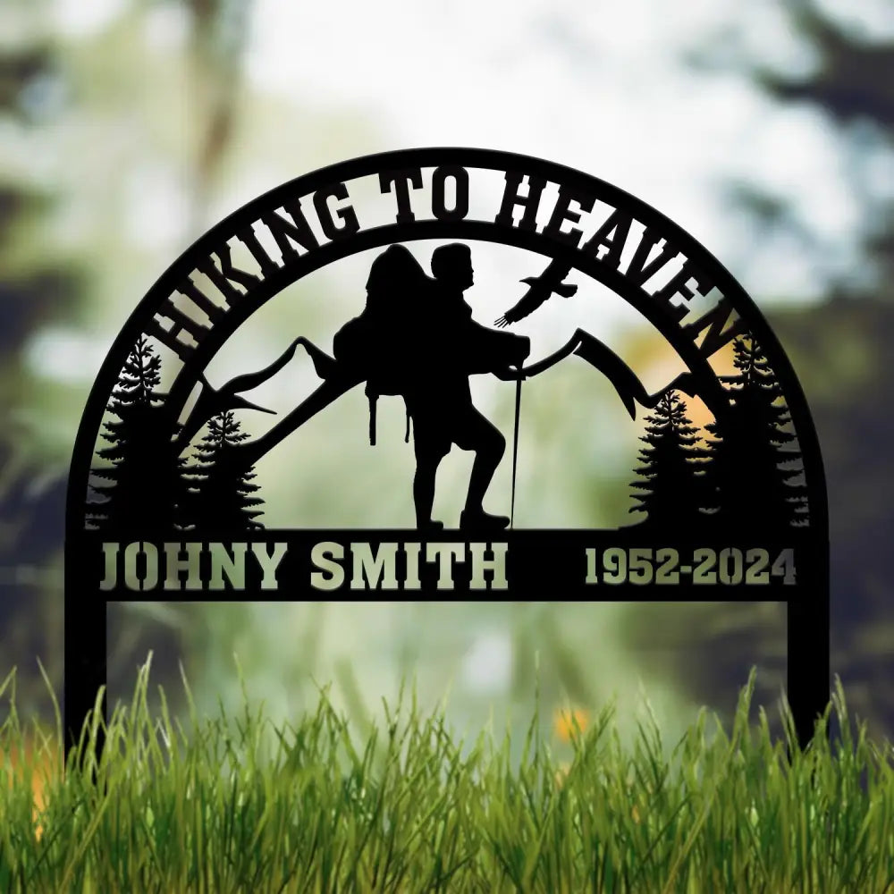 Custom Hiking To Heaven Memorial Plaque Stake Personalized Hiking Memorial Metal Sign Cemetery Stake Remembrance Gift