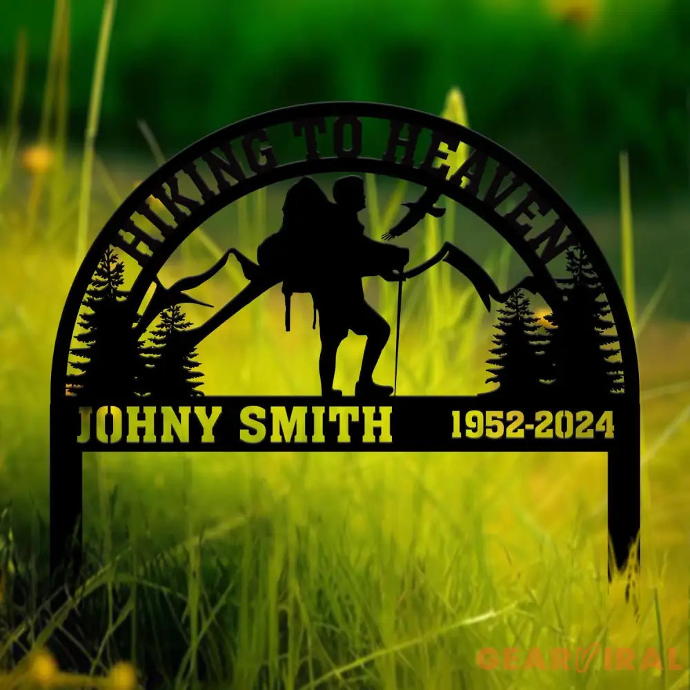 Custom Hiking To Heaven Memorial Plaque Stake Personalized Hiking Memorial Metal Sign Cemetery Stake Remembrance Gift