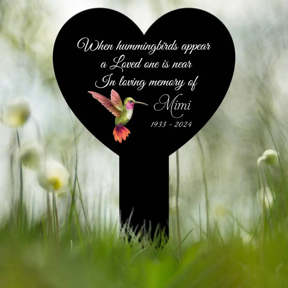 Custom Hummingbird Memorial Heart Plaque Stake Hummingbird Name Sign Grave Marker Sign Sympathy Plaque Garden Metal