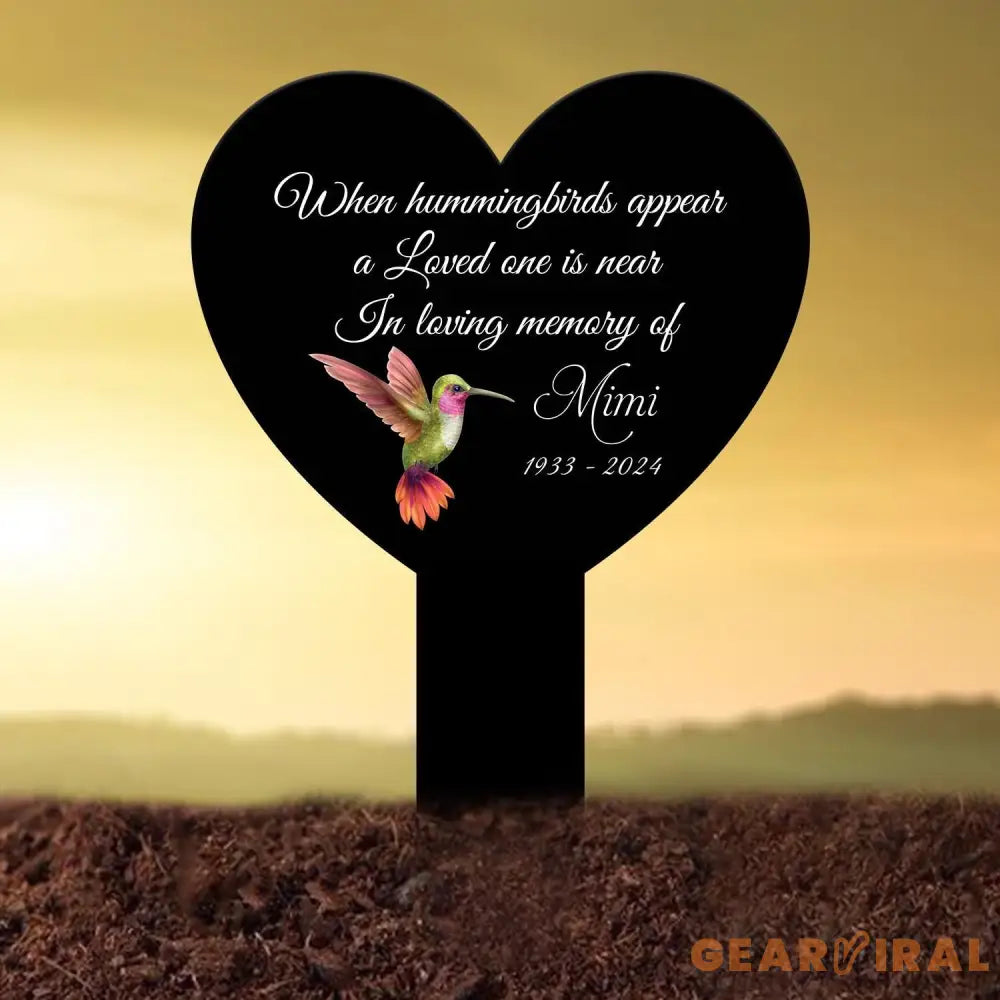 Custom Hummingbird Memorial Heart Plaque Stake Hummingbird Name Sign Grave Marker Sign Sympathy Plaque Garden Metal